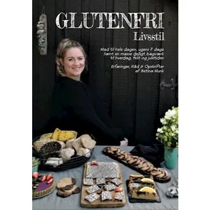 Glutenfri livsstil - Betina Munk - Bog