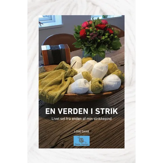 En verden i strik - Lone Danø