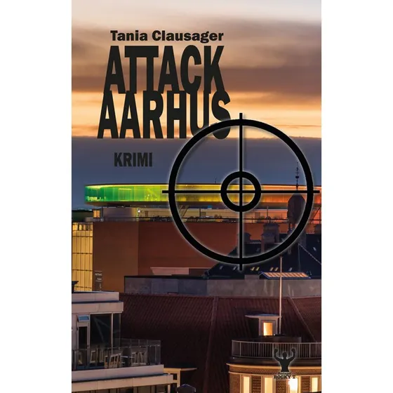 Attack Aarhus - Tania Clausager (Bog)