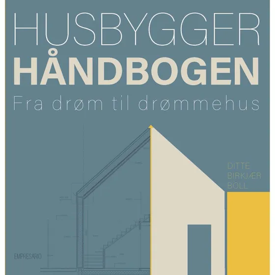Husbyggerhåndbogen af Ditte Birkjær Boll