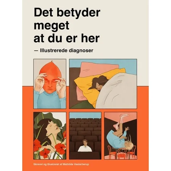 Det betyder meget at du er her - Mathilde Vesterherup - Bog