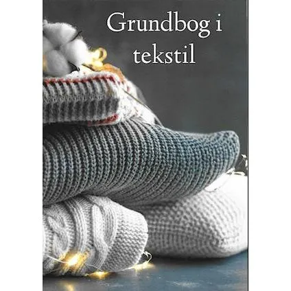 Grundbog i tekstil - Morten Nielsen