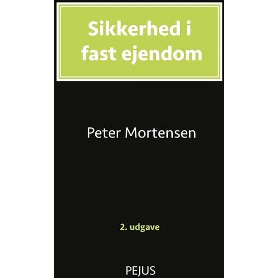 Sikkerhed i fast ejendom - Peter Mortensen