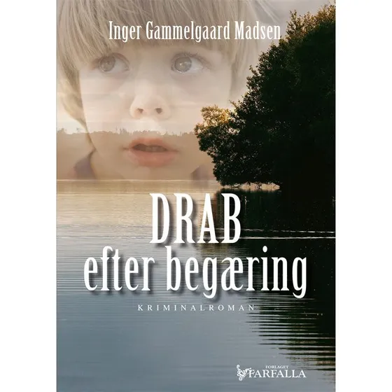 Drab efter begæring - Inger Gammelgaard Madsen