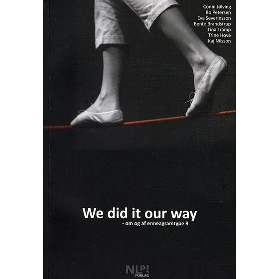 We Did It Our Way - Enneagrammet af Conni Jølving m.fl.