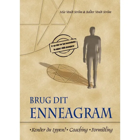 Brug dit Enneagram af Balder Vendt-Striim og Mia Vendt Striim