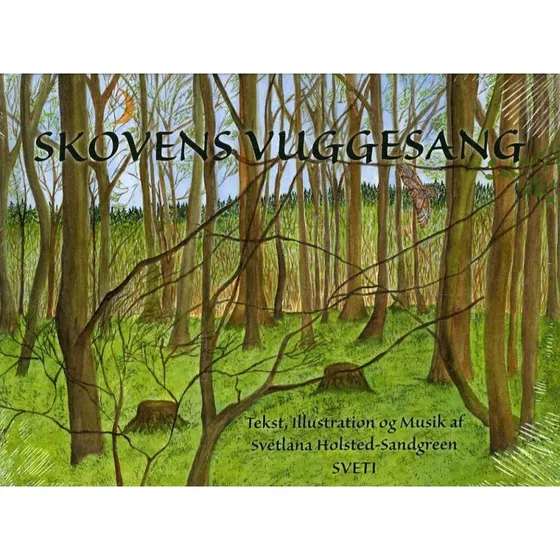 Skovens Vuggesang - Børnebog med CD