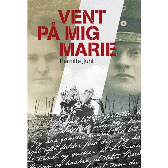 Vent på mig Marie - Pernille Juhl - Gråstenertrilogien I