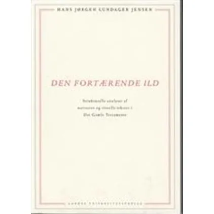 Den fortærende ild - Hans Jørgen Lundager Jensen
