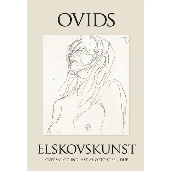 Ovids Elskovskunsten - Otto Steen Due