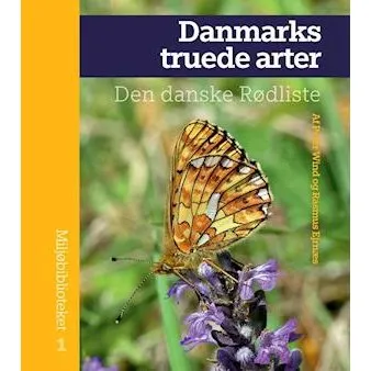 Danmarks truede arter - Peter Wind og Rasmus Ejrnæs - Bog