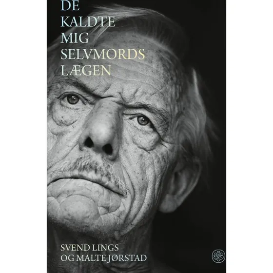 De kaldte mig selvmordslægen - Svend Lings