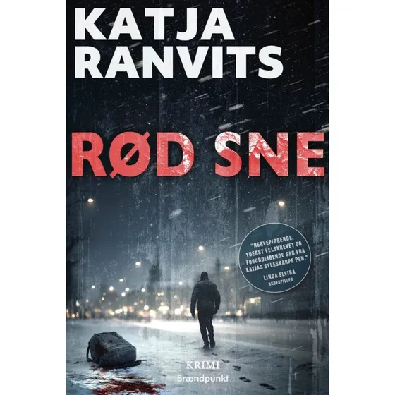 Rød sne - Katja Ranvits (Krimi og spænding)