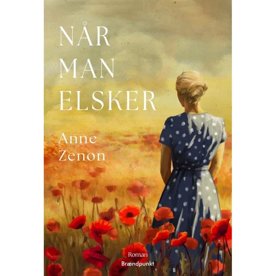 Når man elsker - Anne Zenon (Bog)