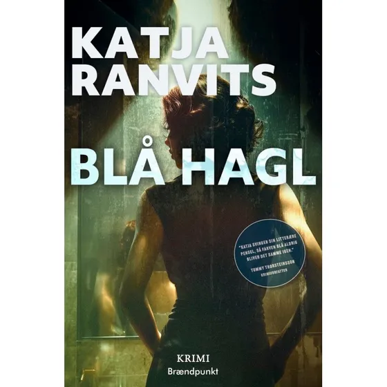 Blå hagl - Katja Ranvits - Krimi