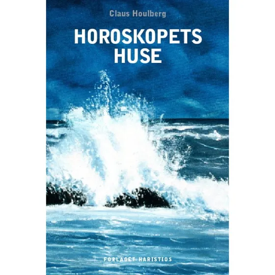 Horoskopets huse - Claus Houlberg