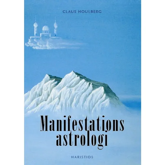Manifestations-astrologi af Claus Houlberg
