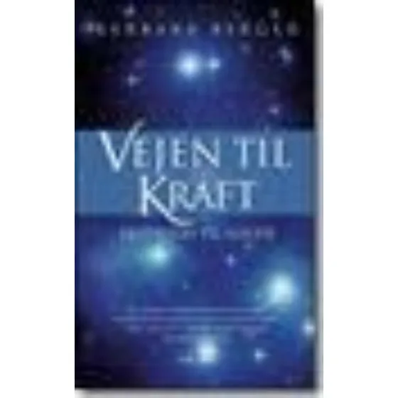Vejen til kraft - Barbara Berger - Bog
