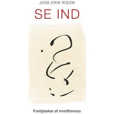 Se ind - Jens-Erik Risom - Bog