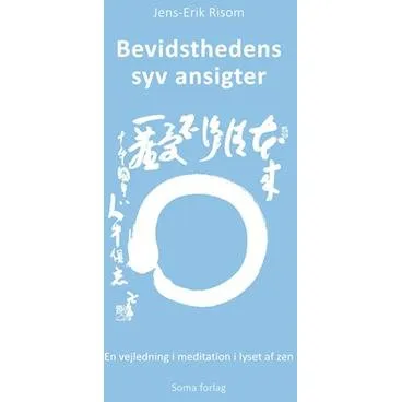 Bevidsthedens syv ansigter - Jens-Erik Risom Petersen