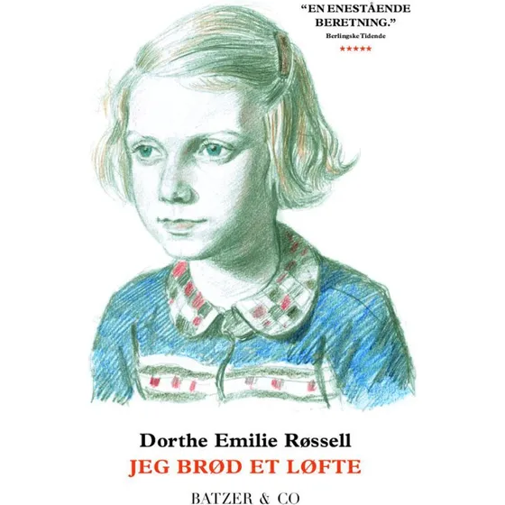Jeg brød et løfte - Dorthe Emilie Røssell