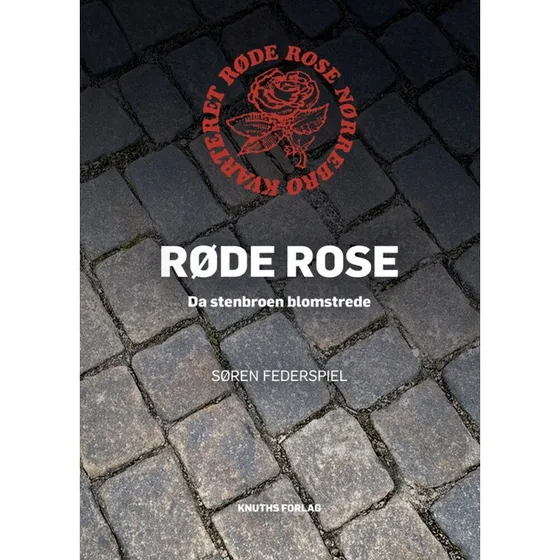 Røde Rose - Søren Federspiel - Bog