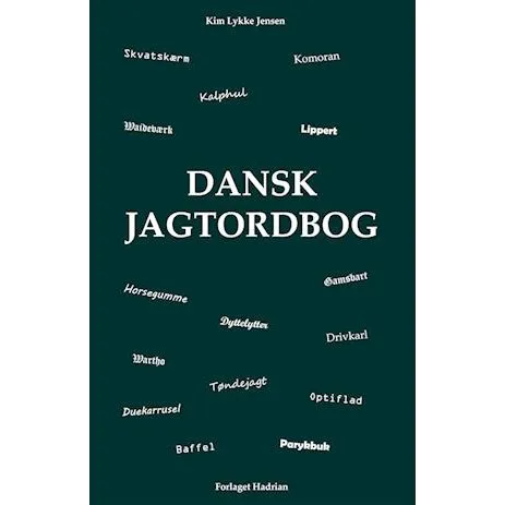 Dansk Jagtordbog - Kim Lykke Jensen - Bog