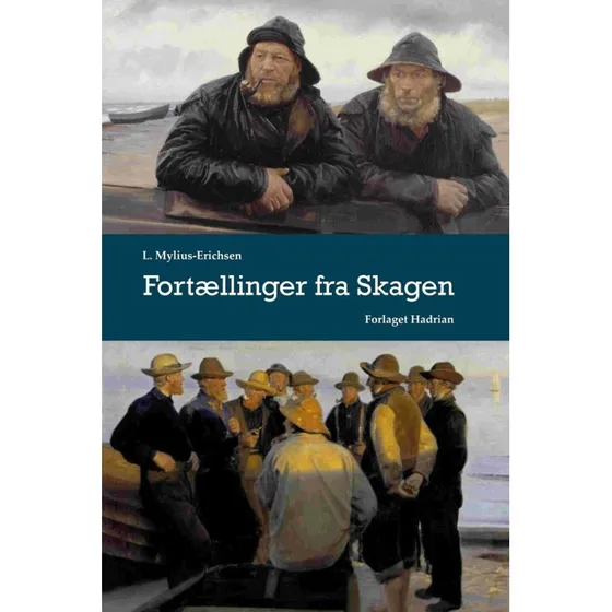 Fortællinger fra Skagen - L. Mylius-Erichsen