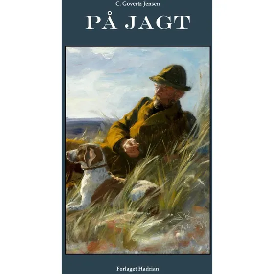 På jagt - C. Govertz Jensen - Bog