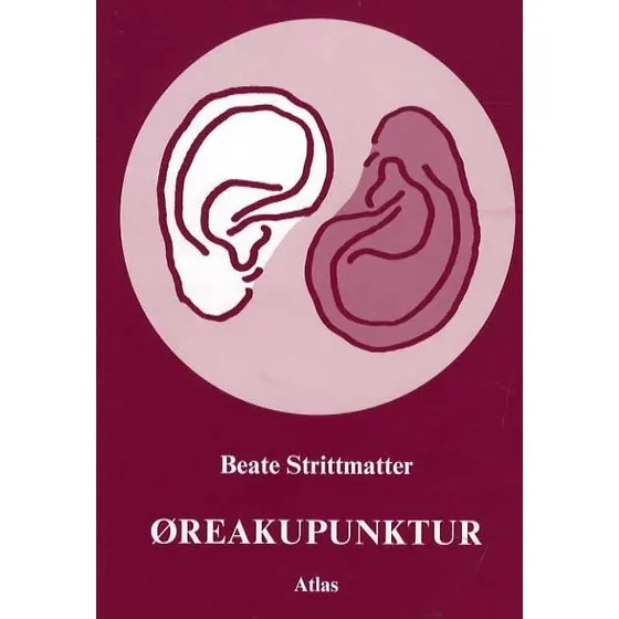 Øreakupunktur af Beate Strittmatter - Bog