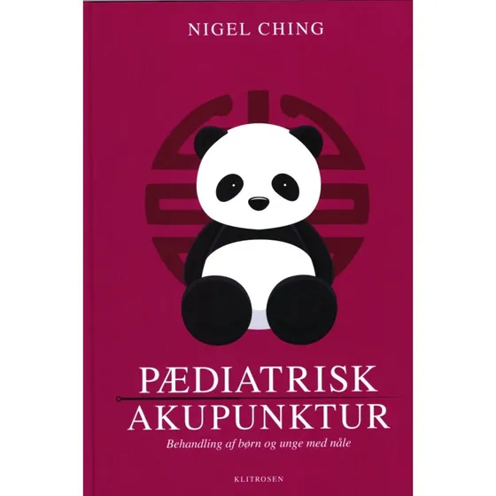 Nigel Ching: Pædiatrisk Akupunktur - Bog