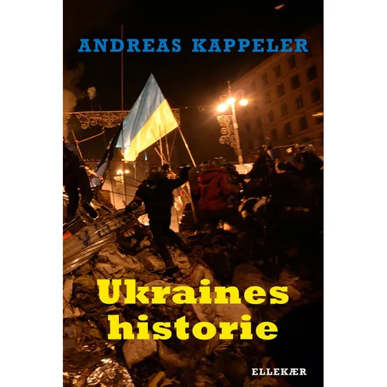 Ukraines historie - Andreas Kappeler