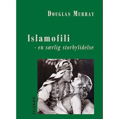 Islamofili - Douglas Murray - Bog