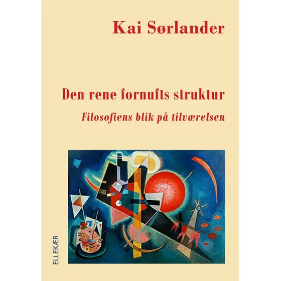 Den rene fornufts struktur - Kai Sørlander