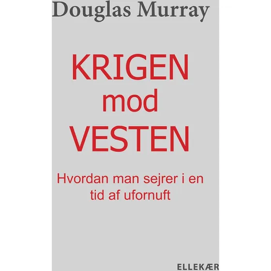 Krigen mod Vesten - Douglas Murray
