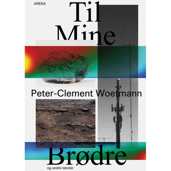 Til mine brødre og andre tekster - Peter-Clement Woetmann