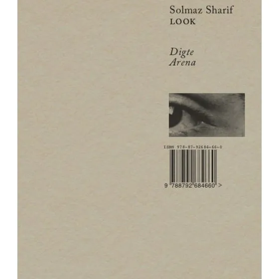Look - Solmaz Sharif - Digtsamling
