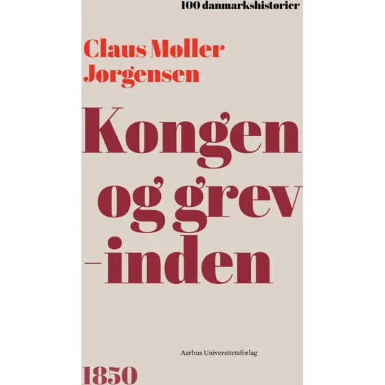 Kongen og grevinden - Claus Møller Jørgensen - Bog