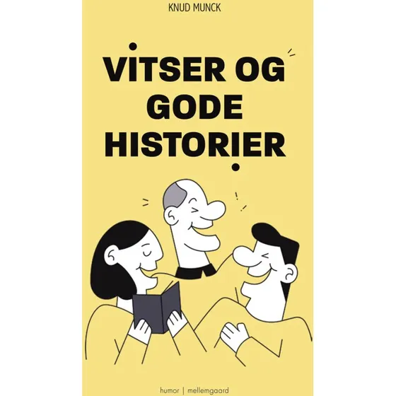 Vitser og gode historier af Knud Munck