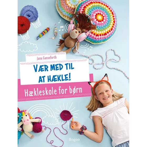 Vær med til at hækle! - Jana Ganseforth