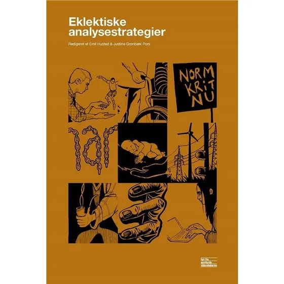 Eklektiske analysestrategier - Emil Husted & Justine Grønbæk Pors