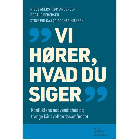 Vi hører, hvad du siger - Dorthe Pedersen m.fl.