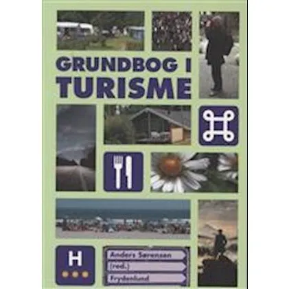 Grundbog i turisme - Anders Sørensen