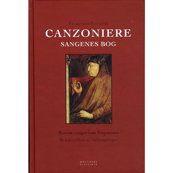 Petrarca: Canzoniere - Sangenes Bog (2. fuldstændige udgave)