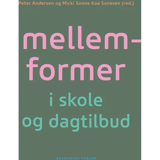 Mellemformer - Micki Sonne Kaa Sunesen & Peter Andersen