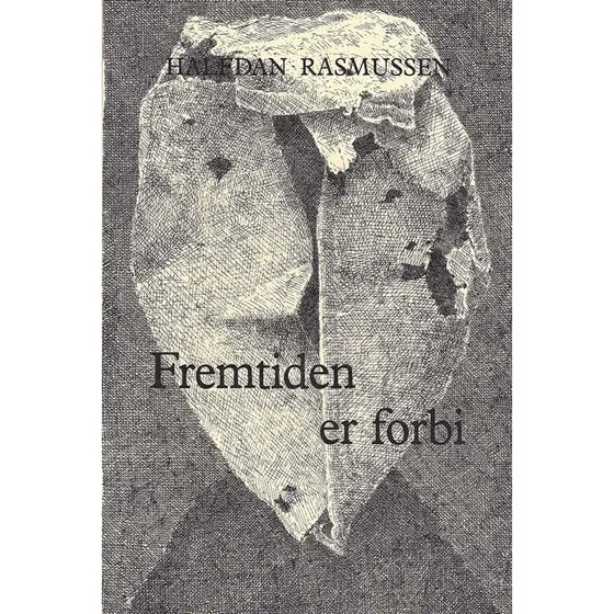 Fremtiden Er Forbi - Halfdan Rasmussen - Bog