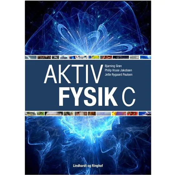 Aktiv fysik C, 2. udg. - Fysik lærebog til gymnasiet