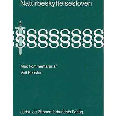 Naturbeskyttelsesloven med kommentarer - Koester V - Bog