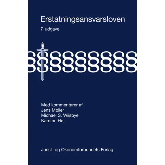 Erstatningsansvarsloven med kommentarer - Jens Møller m.fl.