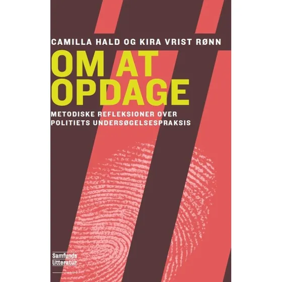 Om at opdage - Kira Vrist Rønn - Bog